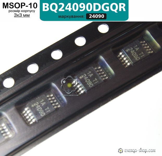 BQ24090DGQR MSOP-10 мікросхема контролер зарядки, код маркування 24090 9097 фото
