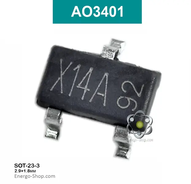 Купить AO3401 - SOT-23-3 P-канальный полевой транзистор, код X14A - 4,2A 30V 3404 в интернет магазине Energo-Shop.com